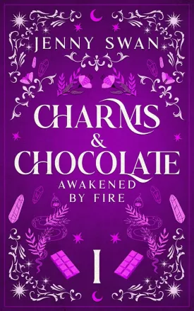Charms & Chocolate - Awakened by Fire: Paranormal Women's Fiction Witch Series (Witches World-Folds Saga) Paperback  May 15, 2024