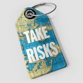 Take Risks - World Map - Luggage Tag